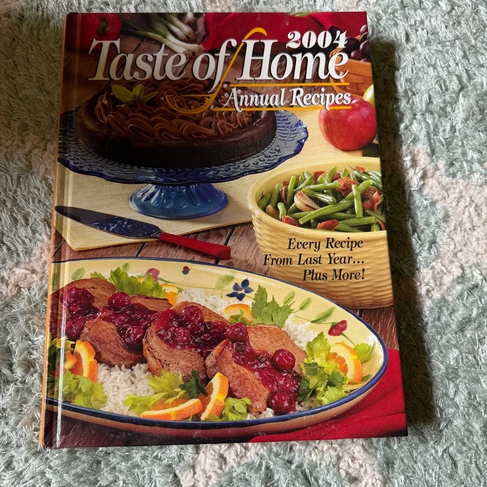 2004 Taste of Home Annual Recipes cookbook